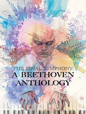cover image of Ludwig van Beethoven - The Final Symphony
